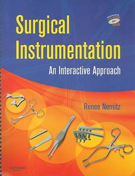 Spiral-bound Surgical Instrumentation: An Interactive Approach [With CDROM] Book