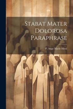 Paperback Stabat Mater Dolorosa Paraphrase Book