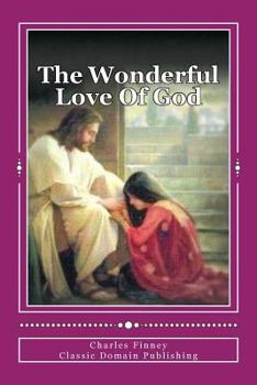 Paperback The Wonderful Love Of God Book