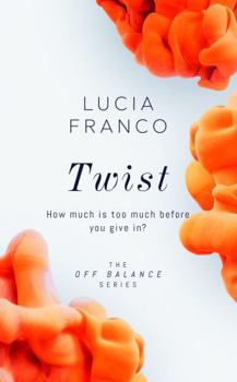 Paperback Twist (Off Balance Series: Special Edition) Book
