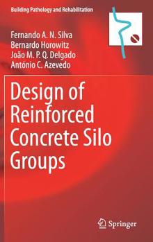 Hardcover Design of Reinforced Concrete Silo Groups Book