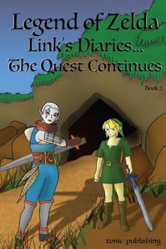 Paperback Legend of Zelda Continues: Links Diaries - The Quest Continues: Breath of the Wild Books Book
