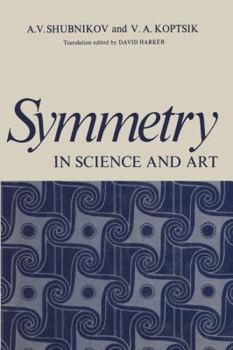 Paperback Symmetry in Science and Art Book