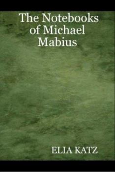 Hardcover The Notebooks of Michael Mabius Book