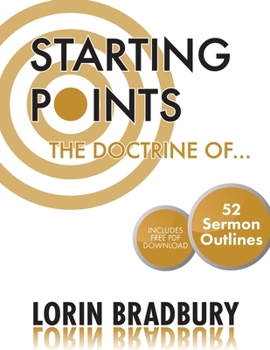 Starting Points : The Doctrine Of...