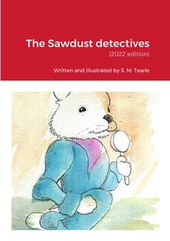 Paperback The Sawdust detectives: (2022 edition) Book