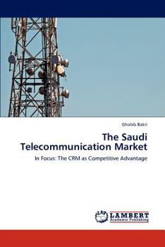 Paperback The Saudi Telecommunication Market Book