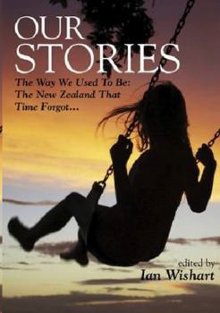 Paperback Our Stories: The Way We Used to Be Book