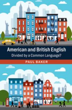 Hardcover American and British English: Divided by a Common Language? Book