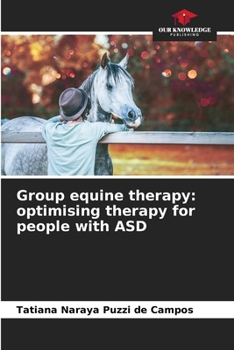 Paperback Group equine therapy: optimising therapy for people with ASD Book