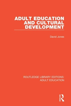 Paperback Adult Education and Cultural Development Book