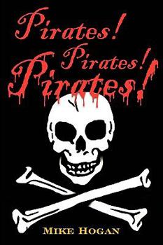 Paperback Pirates! Pirates! Pirates Book