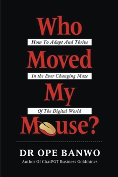 Paperback Who Moved My Mouse? Book