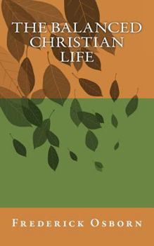 Paperback The Balanced Christian Life Book