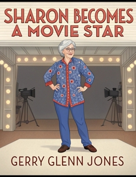 Sharon Becomes a Movie Star