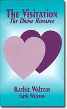 Paperback Visitation-The Divine Romance: Book