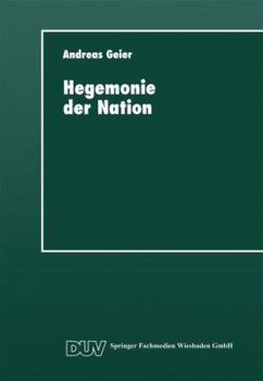 Paperback Hegemonie Der Nation: Die Gesellschaftliche Bedeutung Des Ideologischen Systems [German] Book