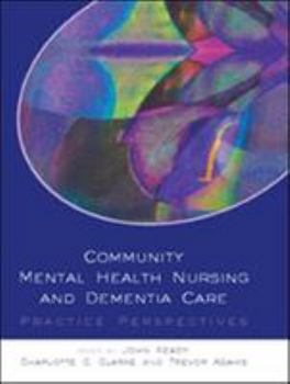 Paperback Community Mental Health Nursing and Dementia Care Book