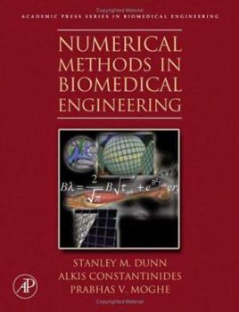 Hardcover Numerical Methods in Biomedical Engineering Book