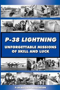 Paperback P-38 LIGHTNING Unforgettable Missions of Skill and Luck Book