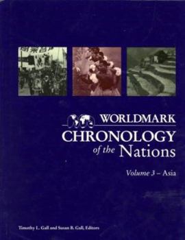 Worldmark Chronology of the Nations: Asia