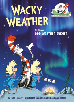 Library Binding Wacky Weather: All about Odd Weather Events Book