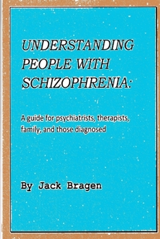 Paperback Understanding People with Schizophrenia Book