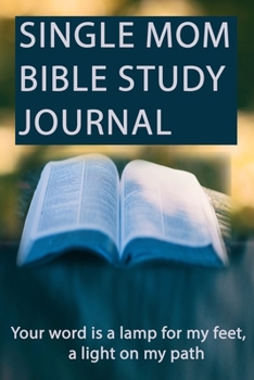 Single Mom Bible Study Journal