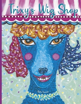 Hardcover Trixy's Wig Shop Book