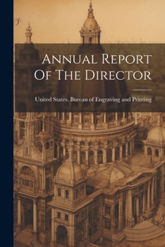 Paperback Annual Report Of The Director Book