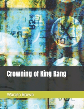 Paperback Crowning of King Kang Book
