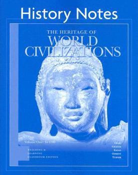 Paperback The Heritage of World Civilizations: Volume 1: To 1700, History Notes Book