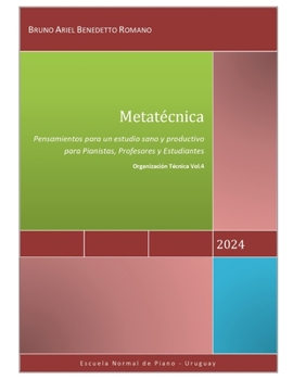 Paperback Metatécnica: Pensamientos para un estudio óptimo del piano [Spanish] Book