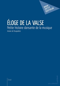 Paperback Éloge de la valse [French] Book
