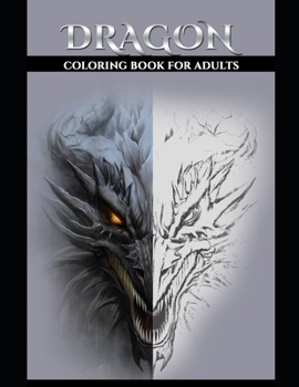 Paperback Dragon Coloring Book: Dragon Coloring Book for Adults Book