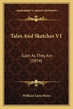 Paperback Tales And Sketches V1: Such As They Are (1834) Book