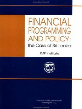 Financial Programming and Policy: The Case of Sri Lanka