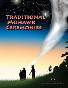 Paperback Traditional Mohawk Ceremonies Coloring Book: coloring book