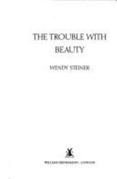 Hardcover The trouble with beauty Book