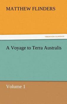 Paperback A Voyage to Terra Australis Book