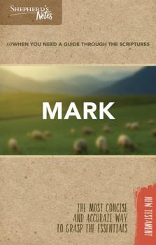 Mark (Shepherd's Notes) - Book  of the Shepherd's Notes