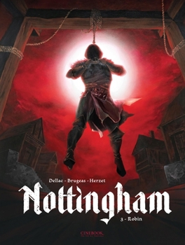 Robin (Volume 3) - Book #3 of the Nottingham