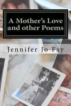 Paperback A Mother's Love and other Poems Book