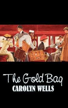 The Gold Bag: in large print - Book #2 of the Fleming Stone
