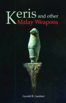 Paperback Keris and Other Malay Weapons Book