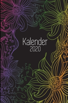 Kalender 2020: Monatsplaner I Familienplaner I Planer Din A5 120 Seiten I 2020 I Wochenplaner I Checkliste I Notizen I Taschenkalender 2020 I ... Notieren I Blumen Boho (German Edition)