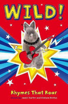 Wild!: Rhymes That Roar