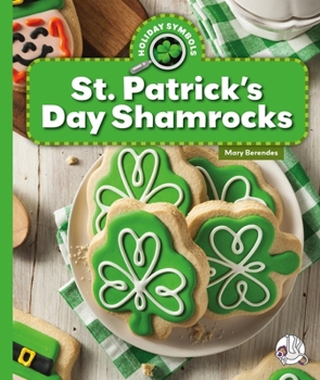 St. Patrick's Day Shamrocks (Holiday Symbols)