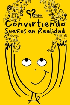 Paperback Planificador - Convirtiendo Sue?os en Realidad: CreSer y Empoderarte [Spanish] Book