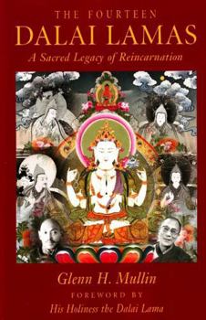 Paperback The Fourteen Dalai Lamas: A Sacred Legacy of Reincarnation Book
